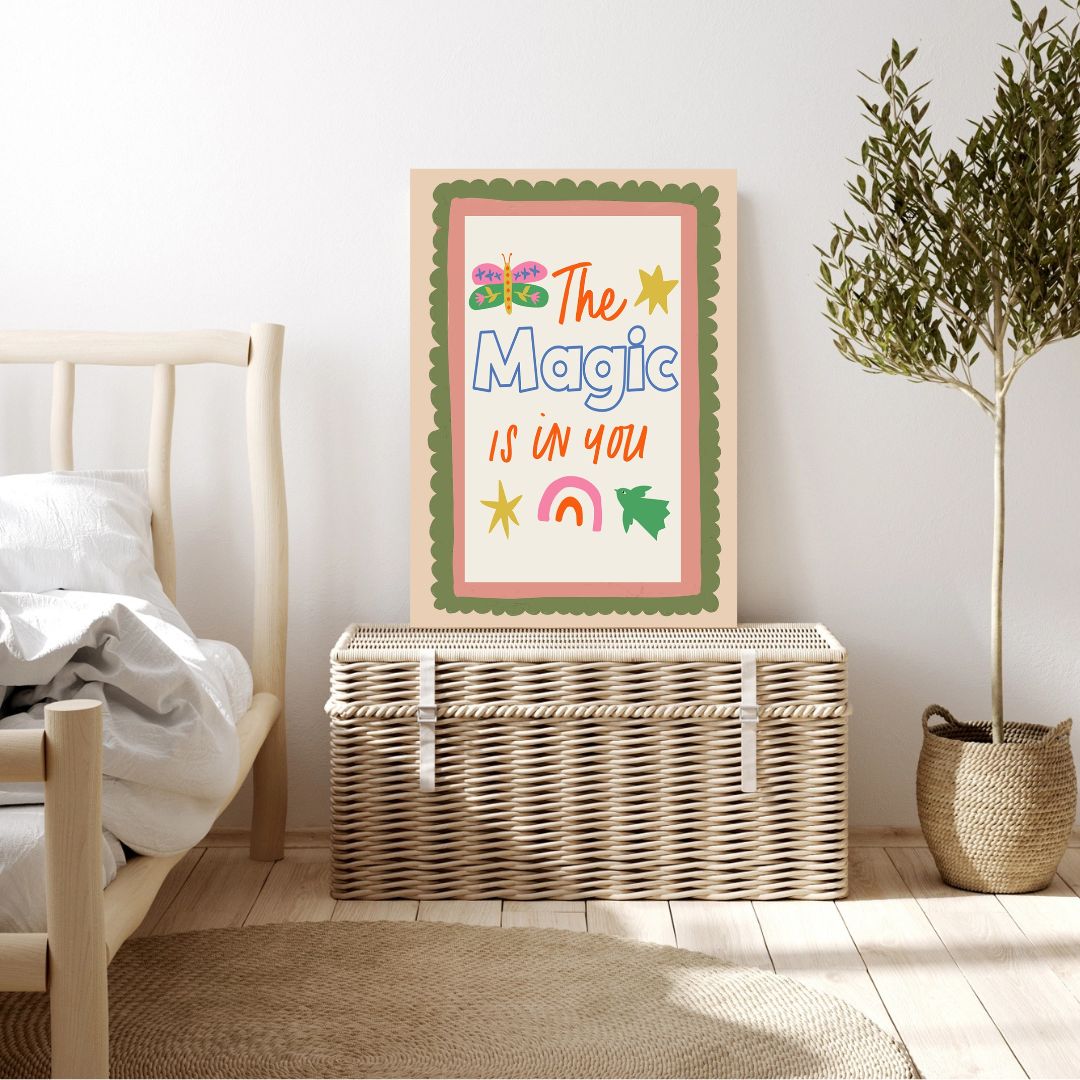 The Magic Is in You Nursery Art Print - INSIDE HOUSE