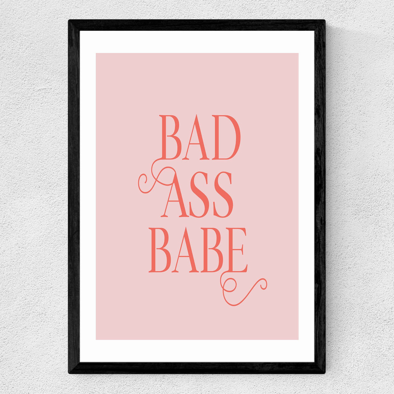 Bad Ass Babe - INSIDE HOUSE