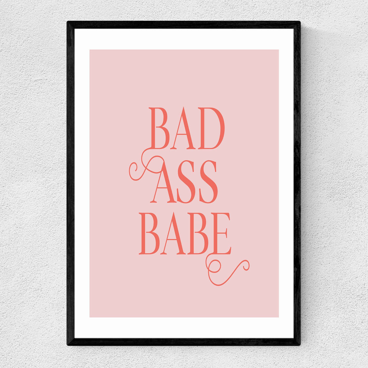 Bad Ass Babe - INSIDE HOUSE