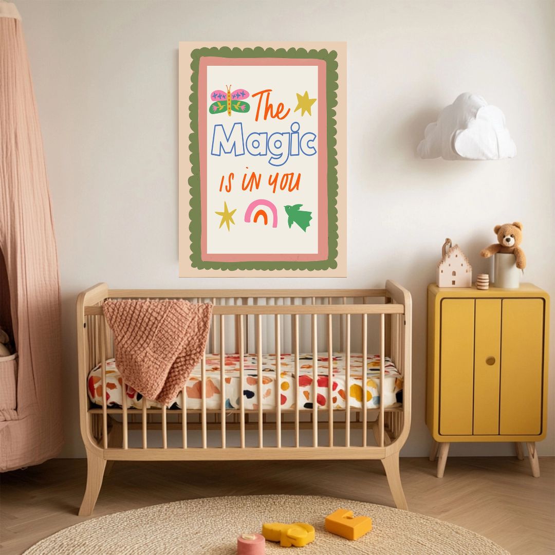 The Magic Is in You Nursery Art Print - INSIDE HOUSE