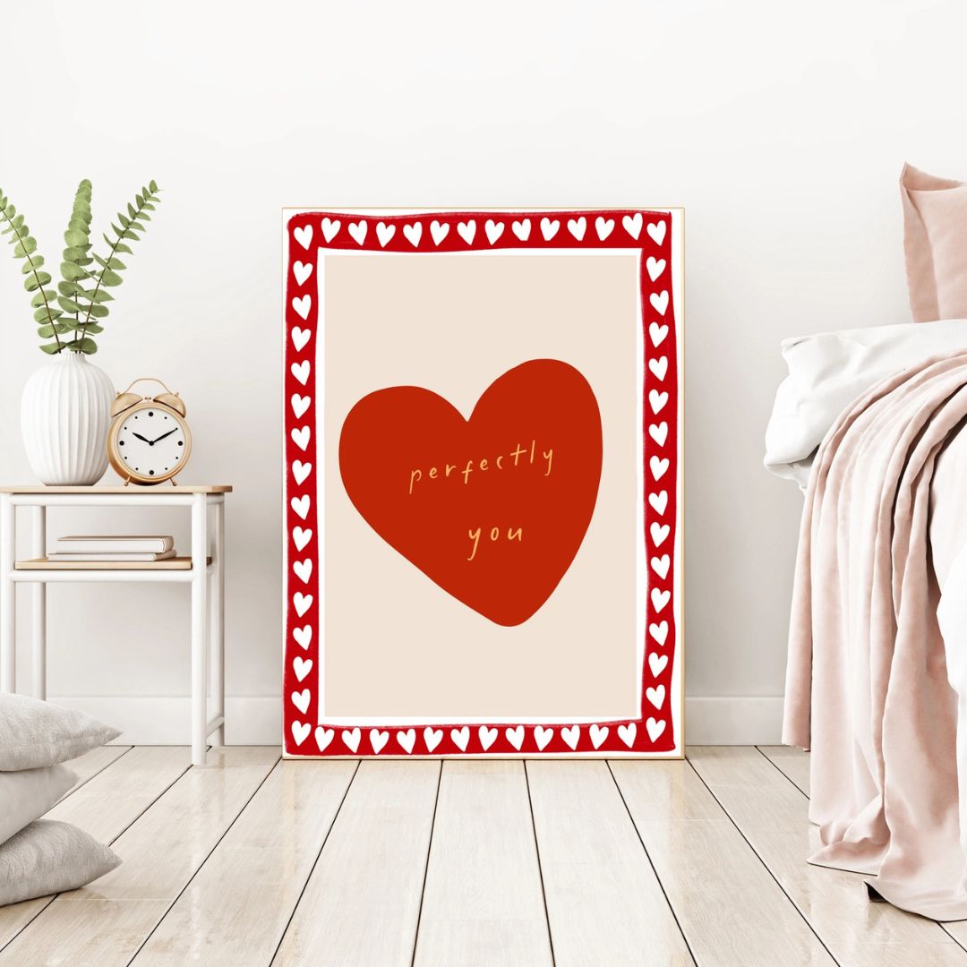 Perfectly You Love Heart Quote Art Print