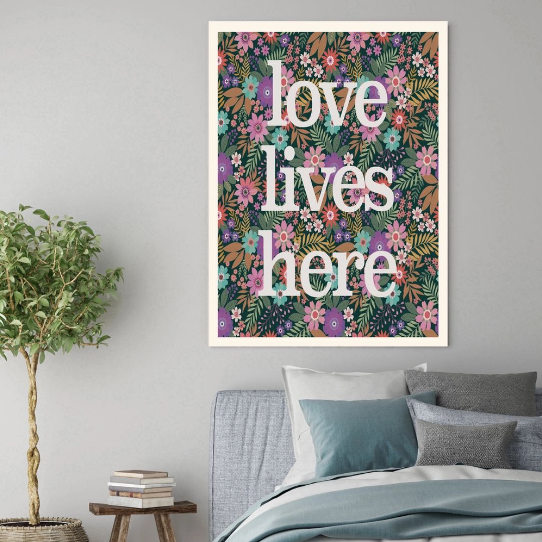 Love Lives Here Floral Art Print