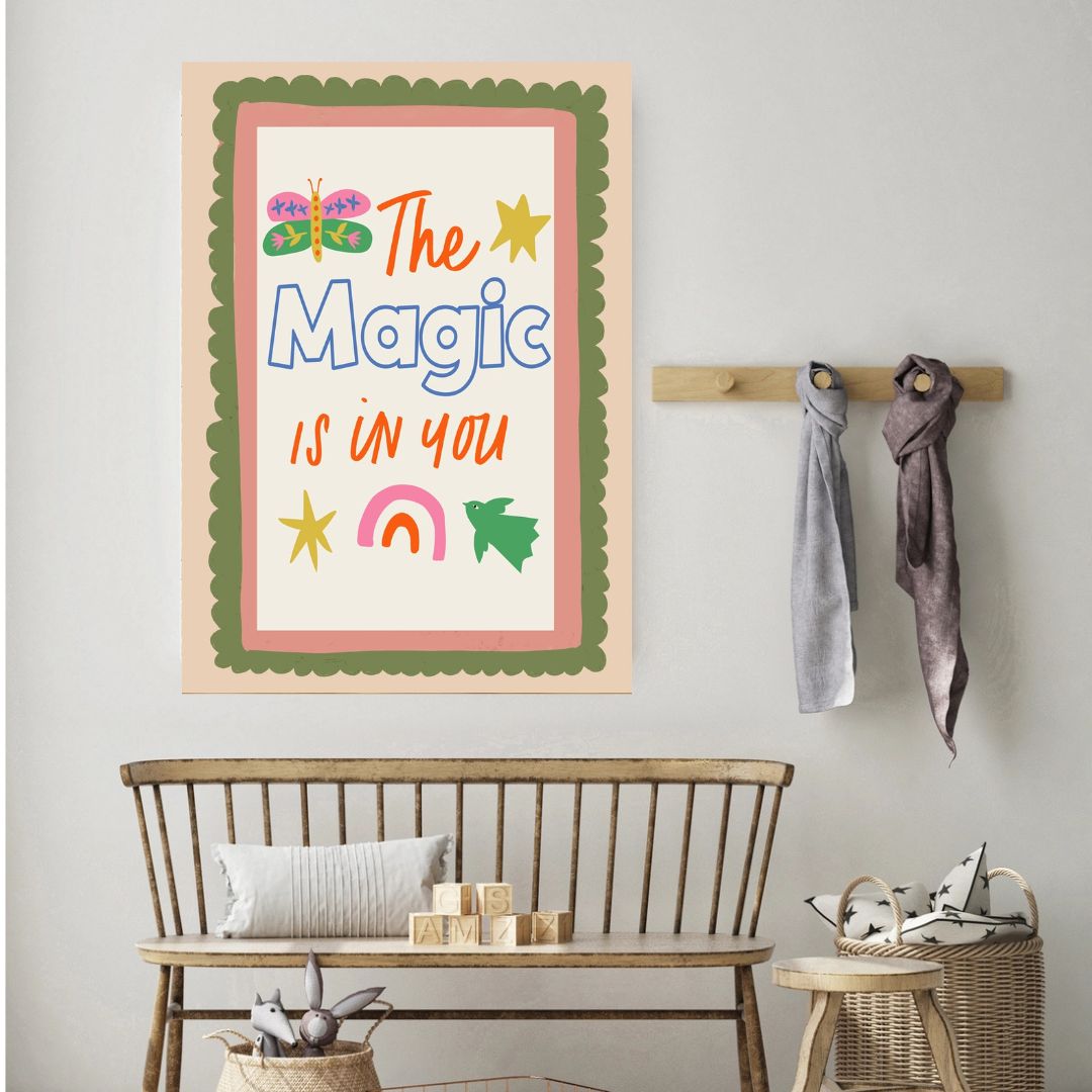 The Magic Is in You Nursery Art Print - INSIDE HOUSE