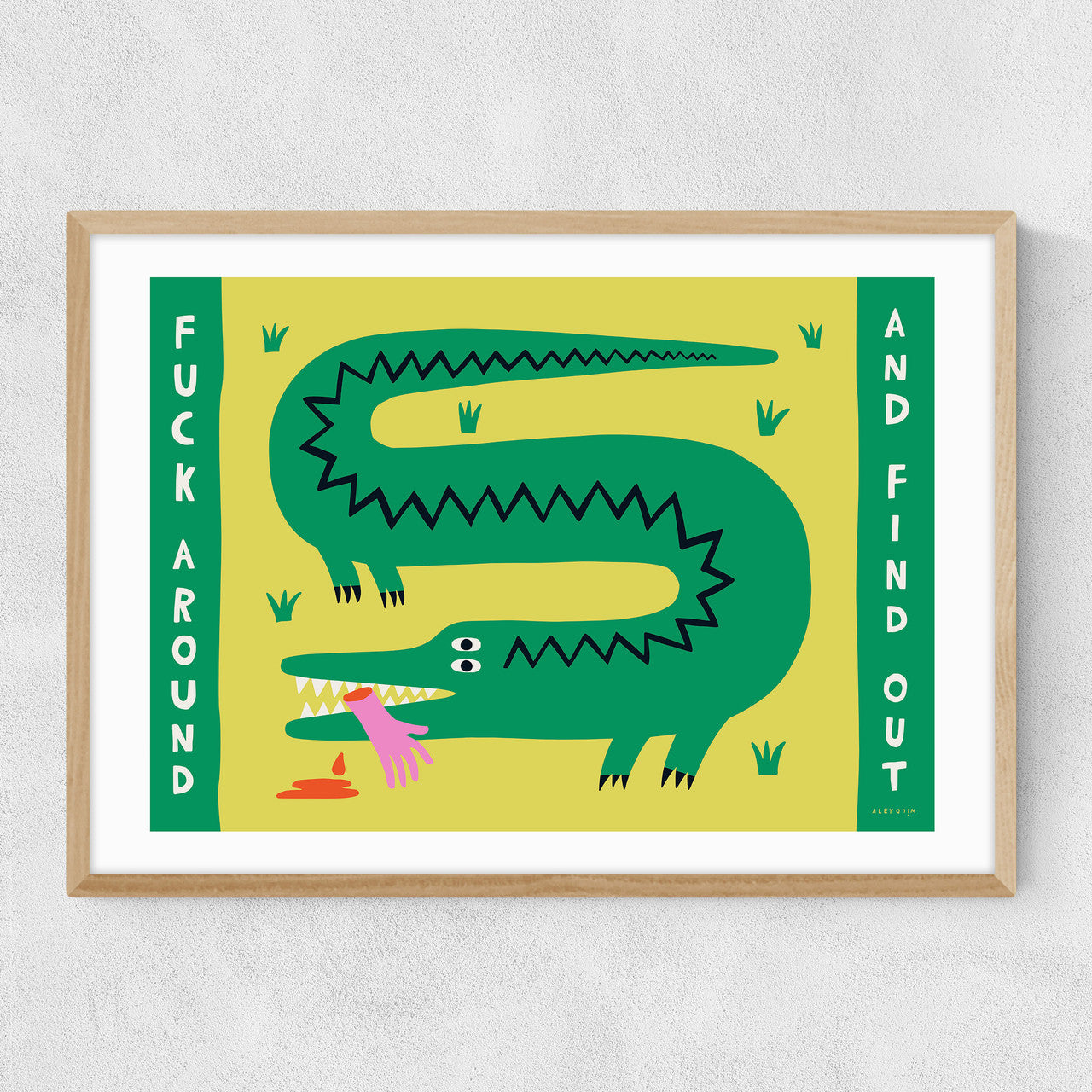 Fuck Around And Find Out