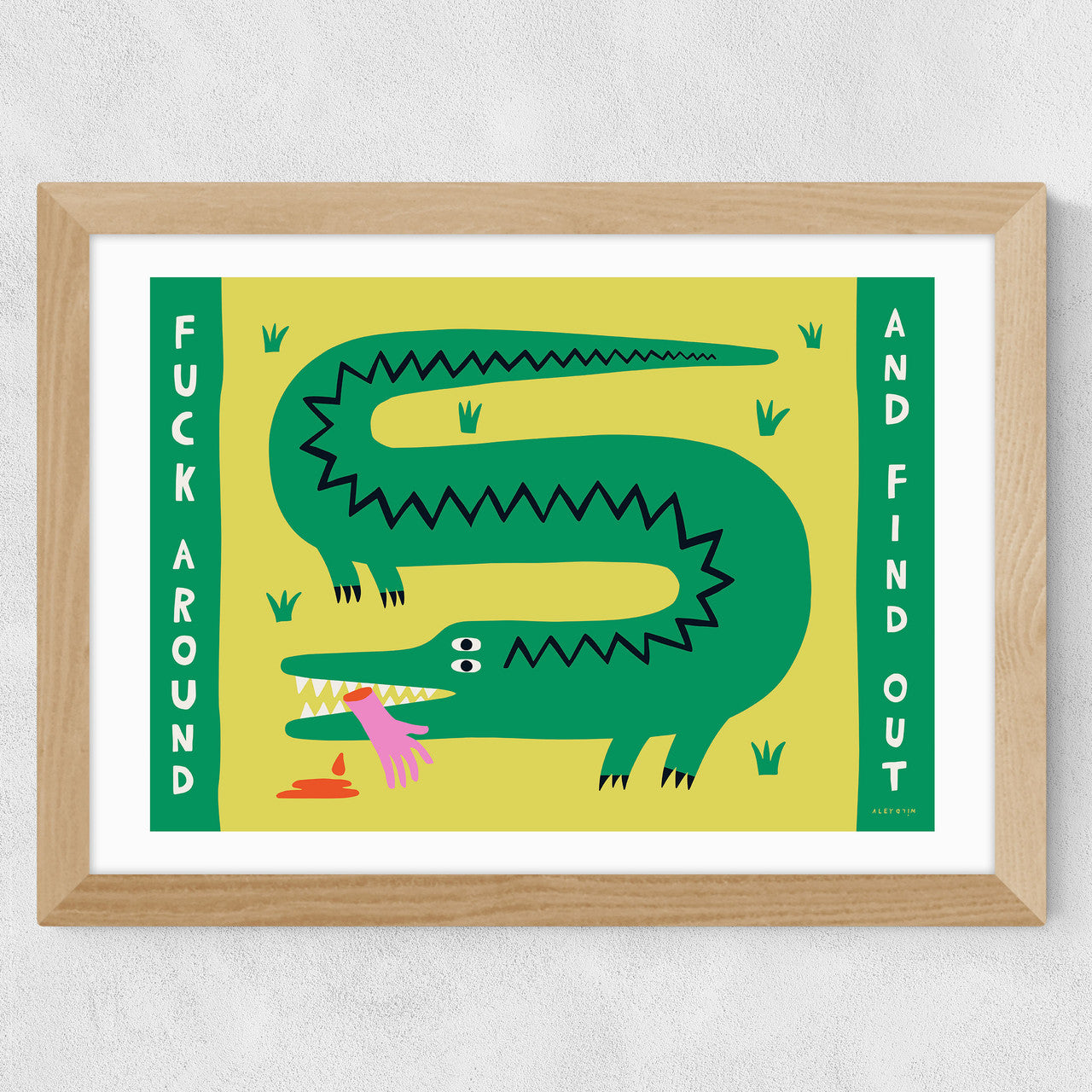 Fuck Around And Find Out