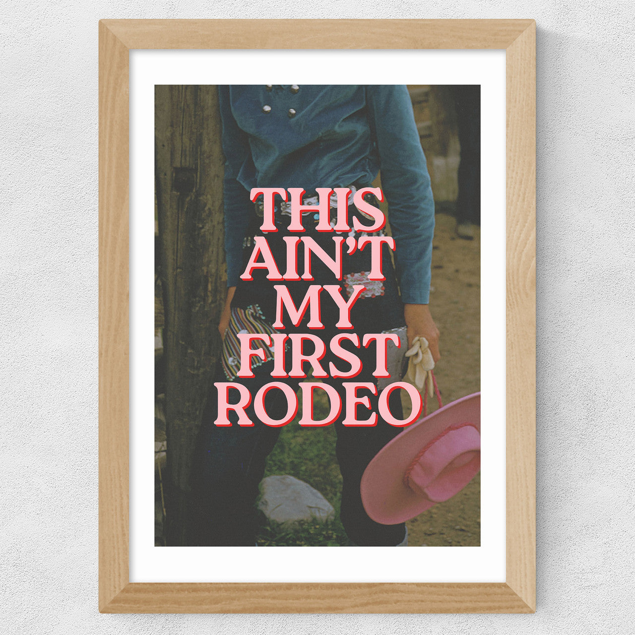 This Ain't My First Rodeo