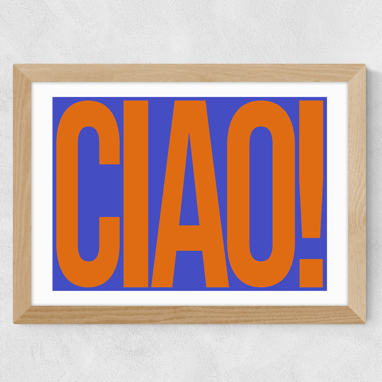 Ciao by Luxe Poster Co