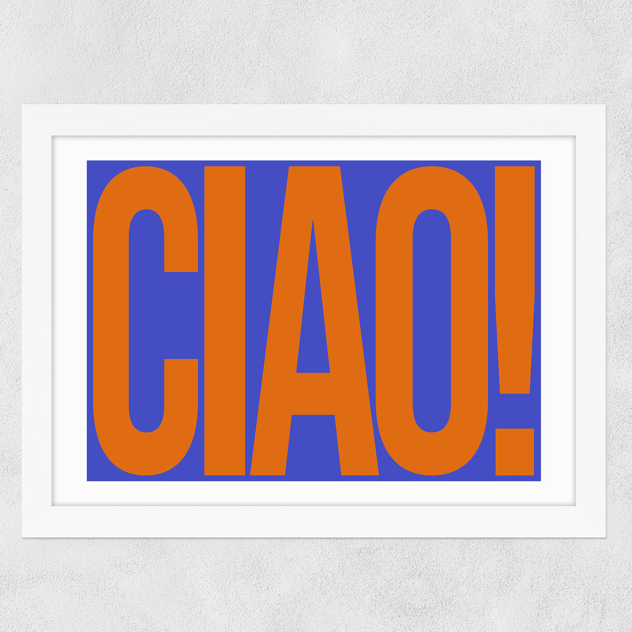 Ciao by Luxe Poster Co
